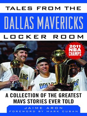 cover image of Tales from the Dallas Mavericks Locker Room